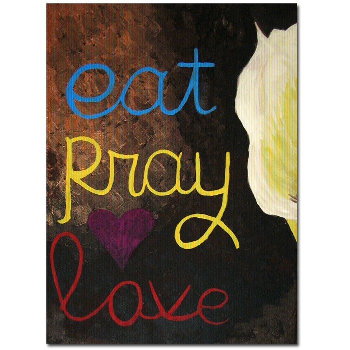 Amanda Rea 'Eat Pray Love I' 14 X 19 Canvas Art