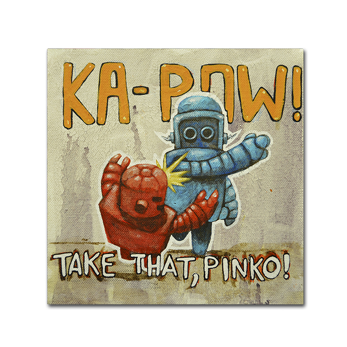 Craig Snodgrass 'Take That Pinko' Canvas Wall Art 14 X 14
