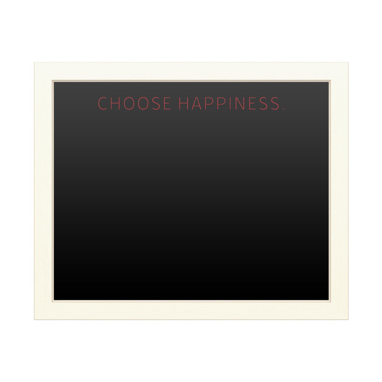 16 X 20 Chalk Board With Printed Artwork - Choose Happiness 2 White Board - Ready To Hang Chalkboard
