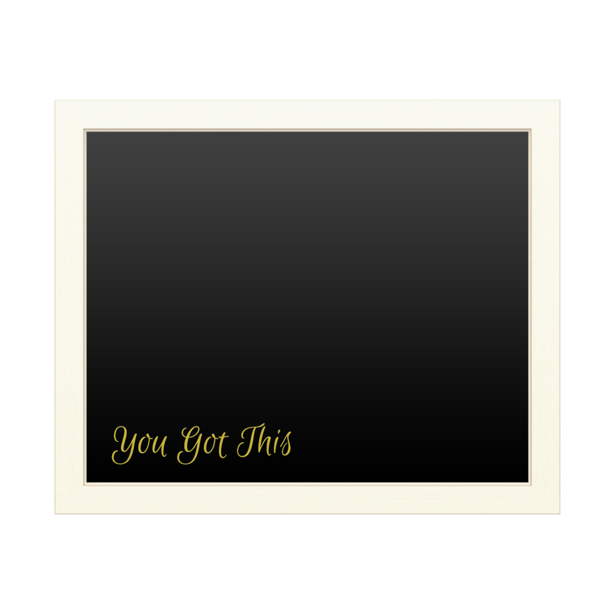 16 X 20 Chalk Board With Printed Artwork - You Got This 2 White Board - Ready To Hang Chalkboard