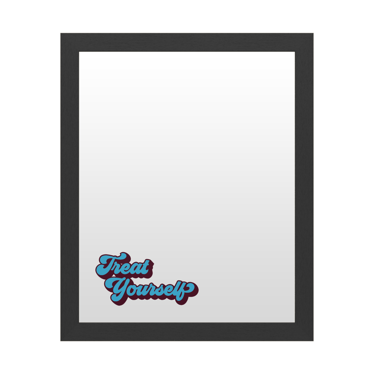 Dry Erase 16 X 20 Marker Board With Printed Artwork - Treat Yourself Dark Blue White Board - Ready To Hang