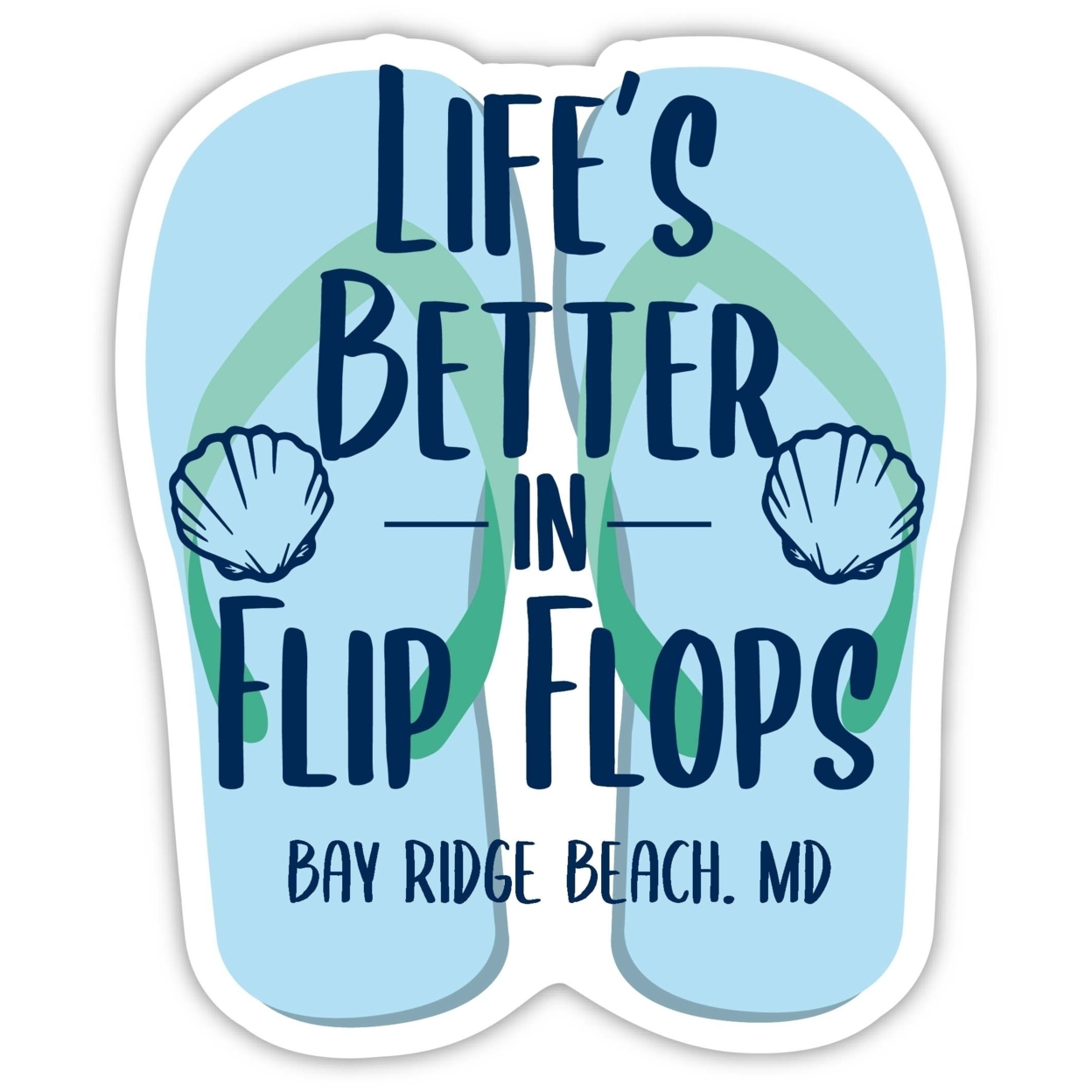 Bay Ridge Beach Maryland Souvenir 4 Inch Vinyl Decal Sticker Flip Flop Design