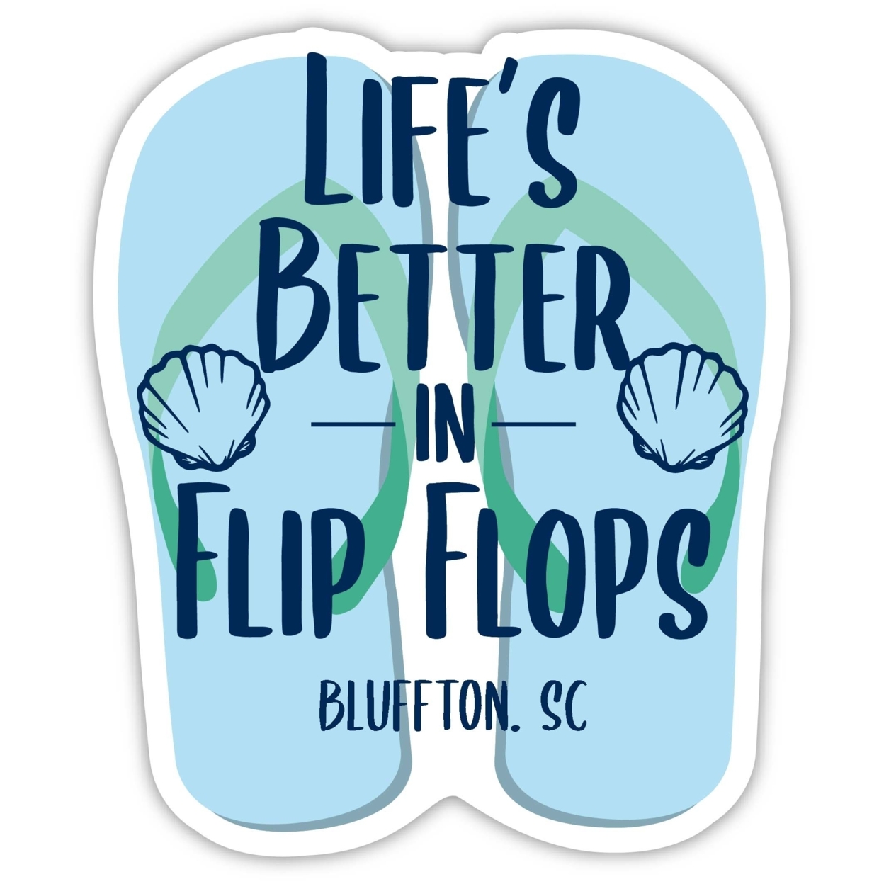 Bluffton South Carolina Souvenir 4 Inch Vinyl Decal Sticker Flip Flop Design