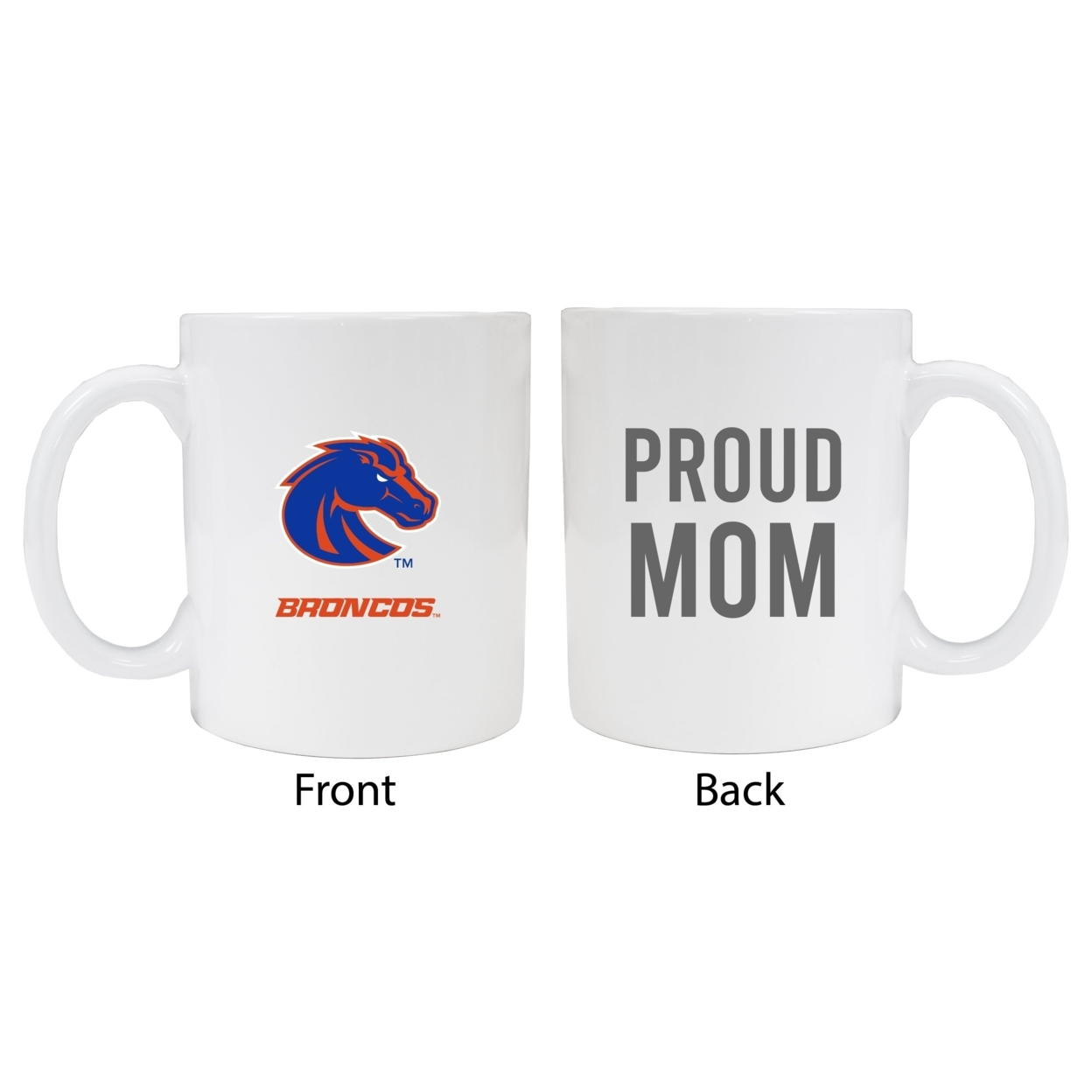Boise State Broncos Proud Mom White Ceramic Coffee Mug - White (2 Pack)