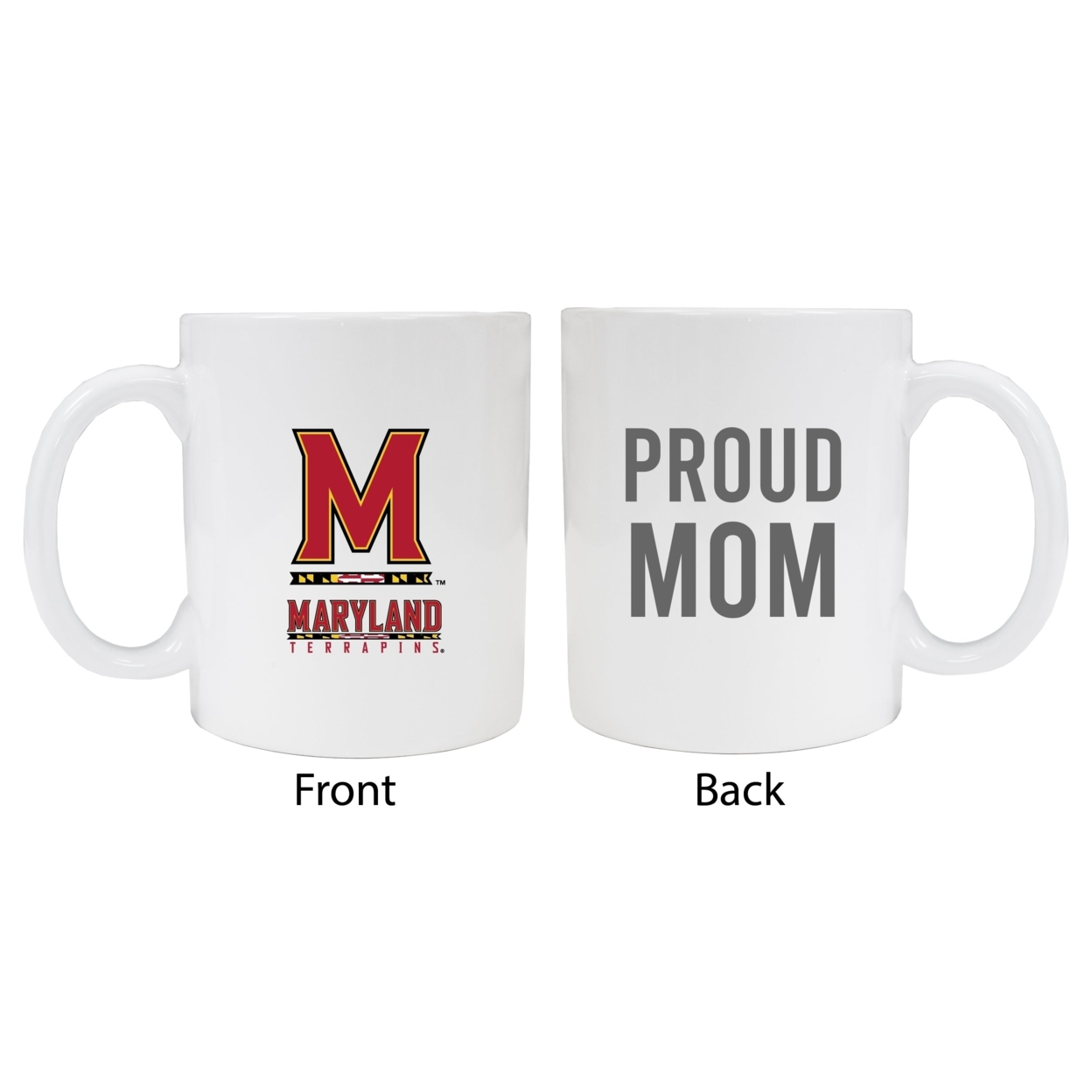 Maryland Terrapins Proud Mom Ceramic Coffee Mug - White