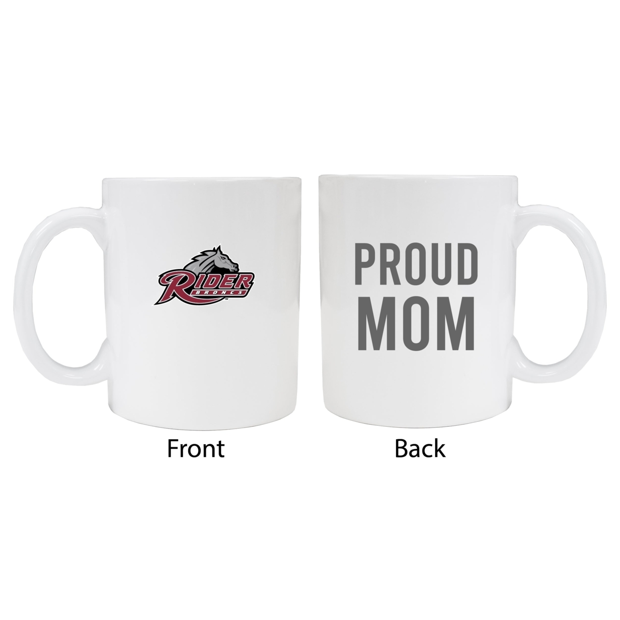 Rider University Broncs Proud Mom White Ceramic Coffee Mug 2-Pack (White).