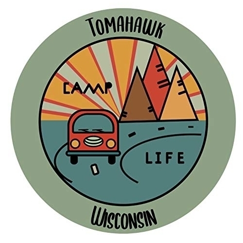Tomahawk Wisconsin Souvenir Decorative Stickers (Choose Theme And Size) - Single Unit, 4-Inch, Camp Life