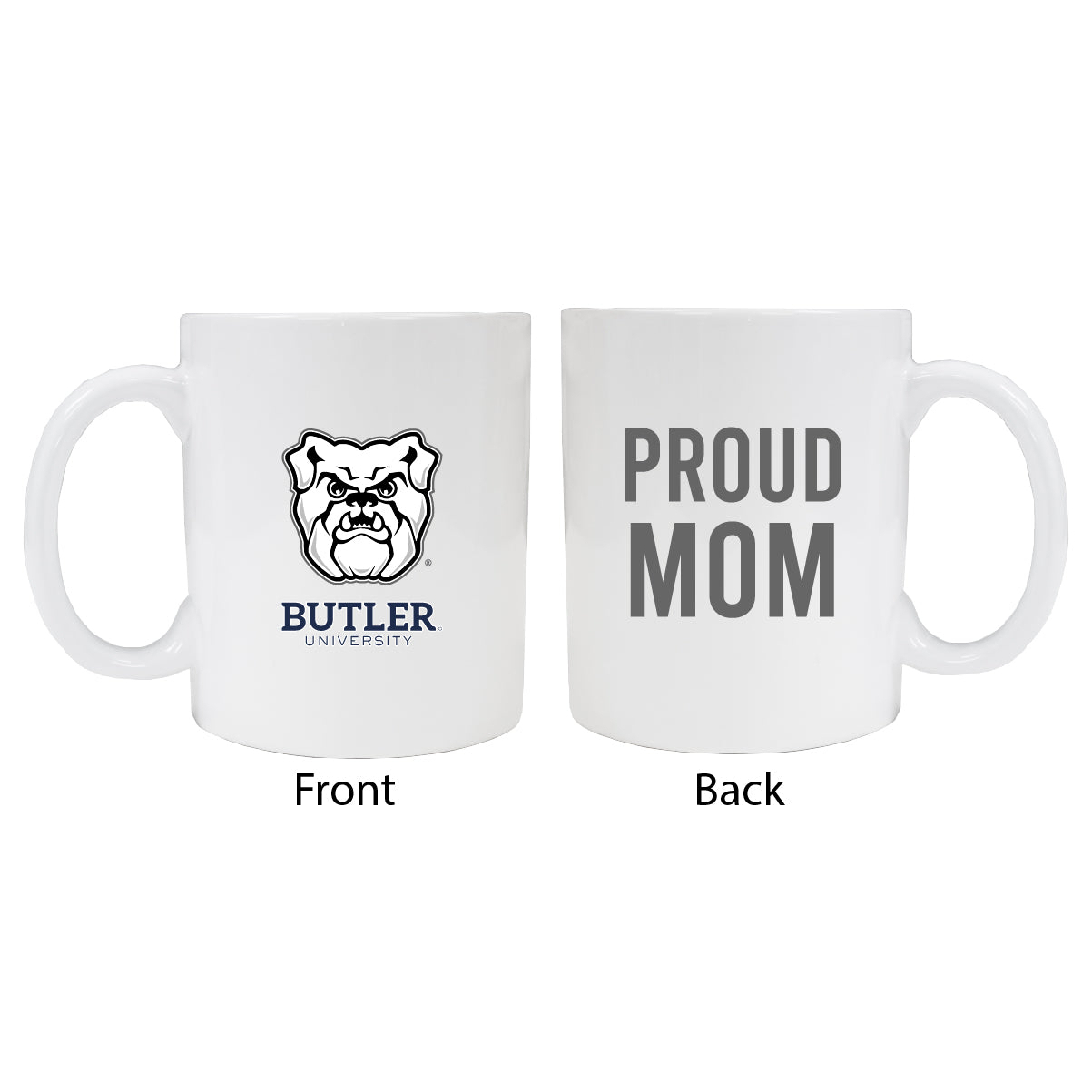 Butler Bulldogs Proud Mom Ceramic Coffee Mug - White (2 Pack)