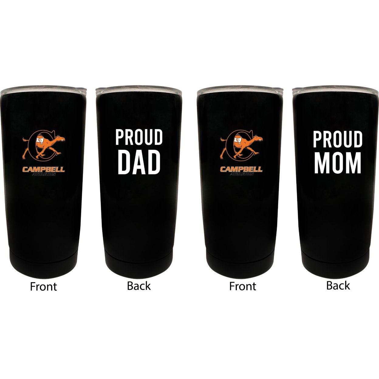 Campbell University Fighting Camels Proud Mom And Dad 16 Oz Insulated Stainless Steel Tumblers 2 Pack Black.