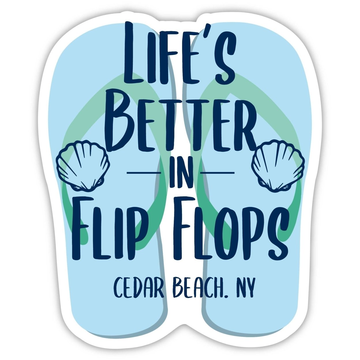 Cedar Beach New York Souvenir 4 Inch Vinyl Decal Sticker Flip Flop Design