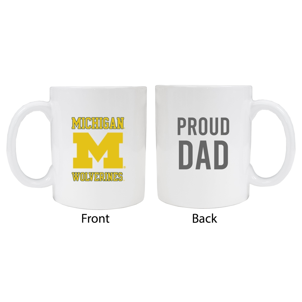 Michigan Wolverines Proud Dad Ceramic Coffee Mug - White