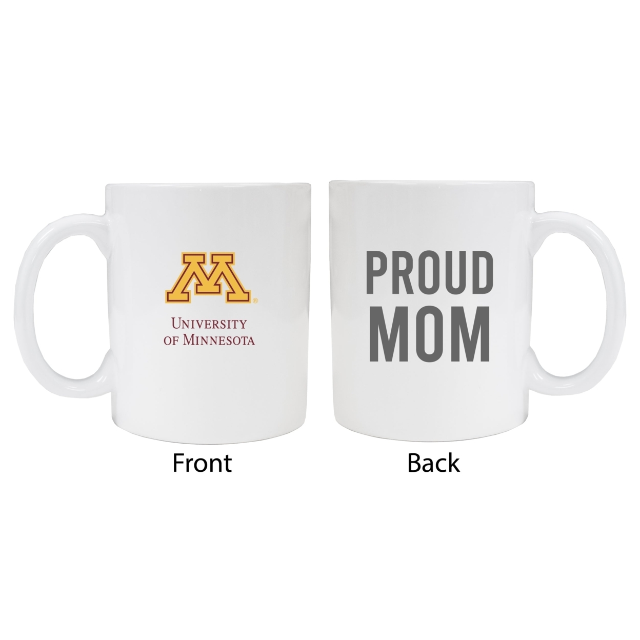Minnesota Gophers Proud Mom Ceramic Coffee Mug - White (2 Pack)