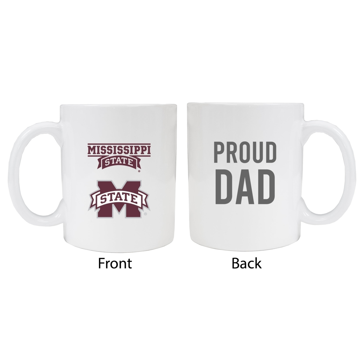 Mississippi State Bulldogs Proud Dad Ceramic Coffee Mug - White