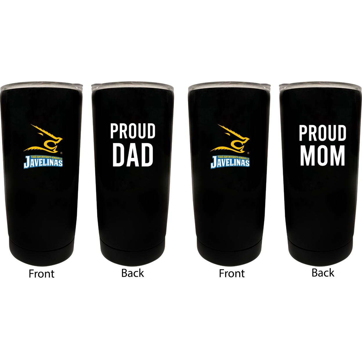 Texas A&M Kingsville Javelinas Proud Mom And Dad 16 Oz Insulated Stainless Steel Tumblers 2 Pack Black.