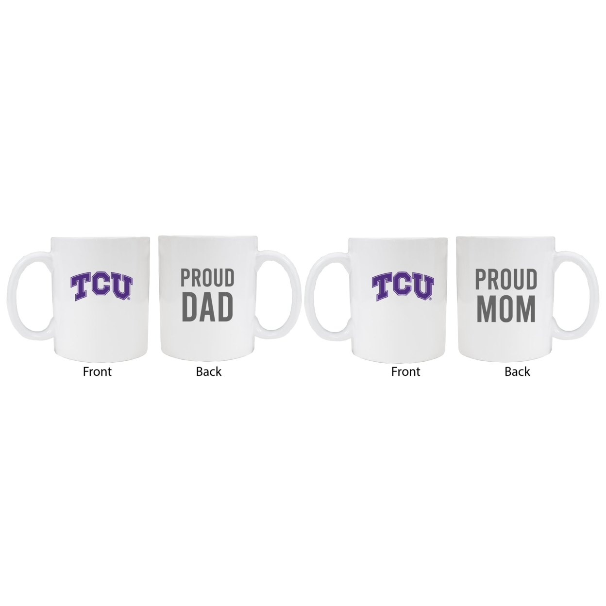 Texas Christian University Proud Mom And Dad White Ceramic Coffee Mug 2 Pack (White).