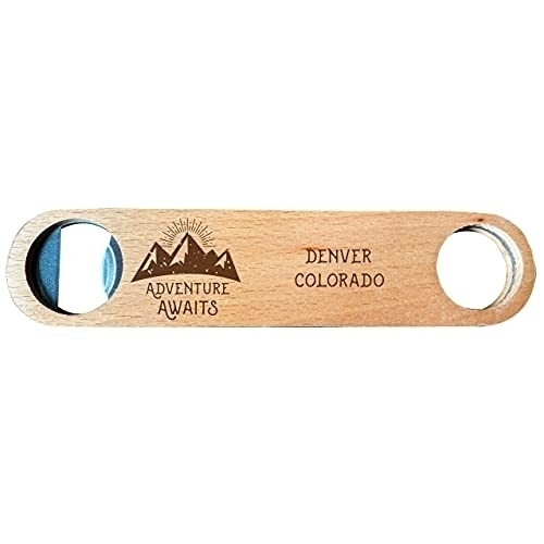 Denver Colorado Laser Engraved Wooden Bottle Opener Adventure Awaits Design