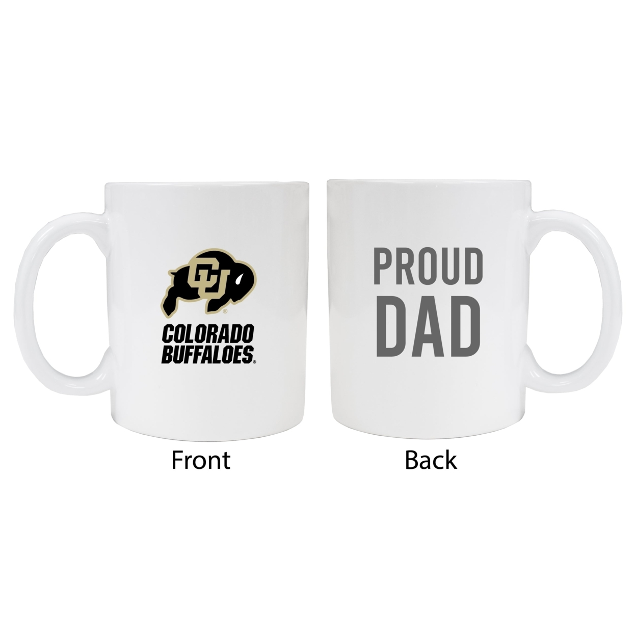 Colorado Buffaloes Proud Dad Ceramic Coffee Mug - White