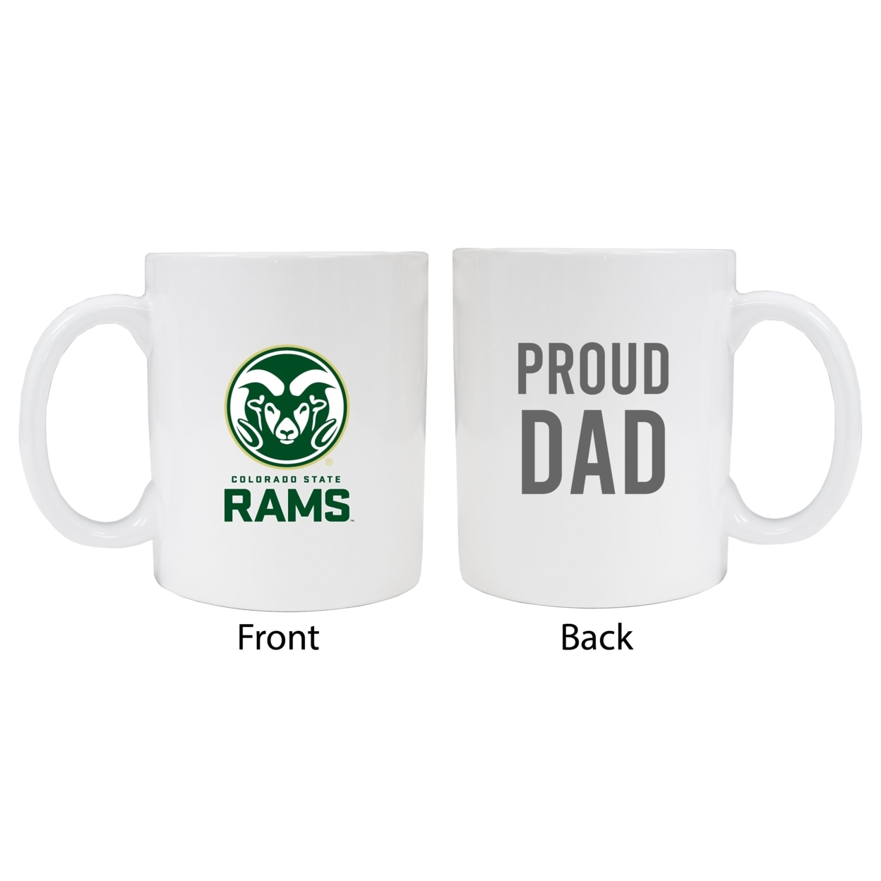 Colorado State Rams Proud Dad Ceramic Coffee Mug - White