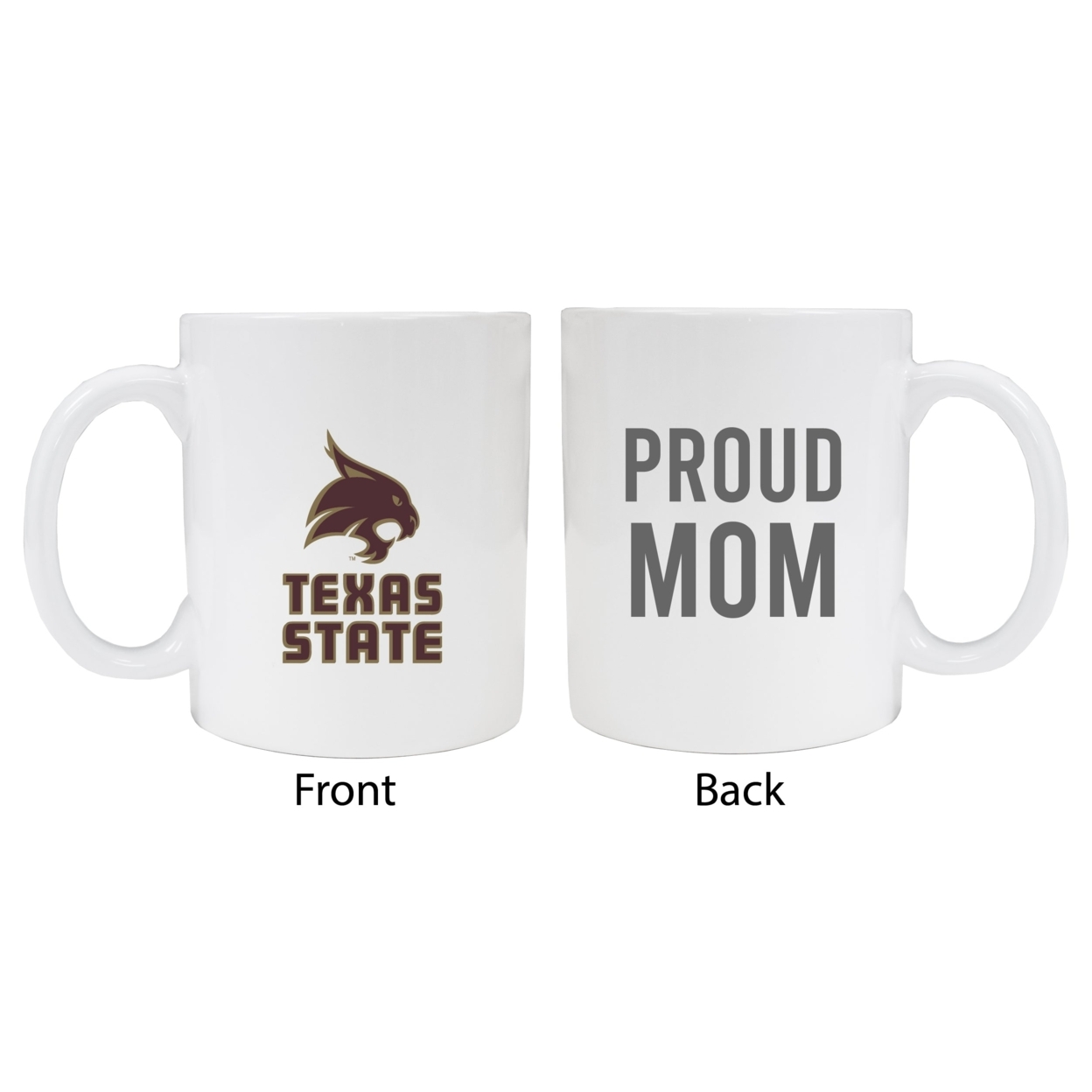 Texas State Bobcats Proud Mom Ceramic Coffee Mug - White (2 Pack)