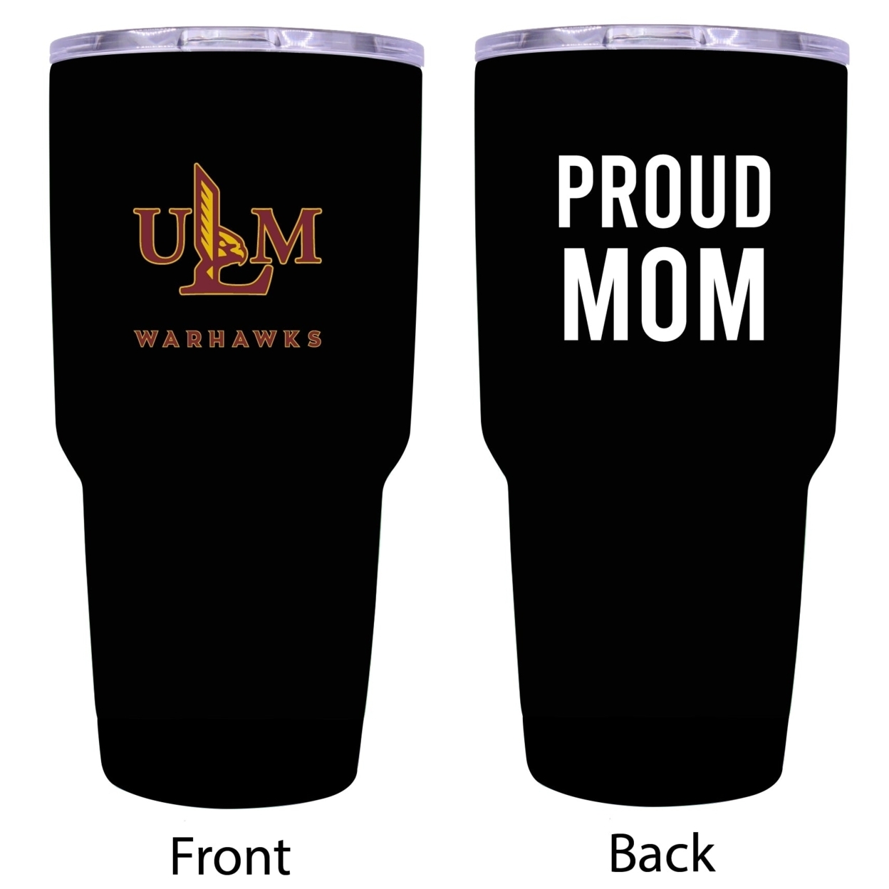 University Of Louisiana Monroe Proud Mom 24 Oz Insulated Stainless Steel Tumblers Choose Your Color. - Black