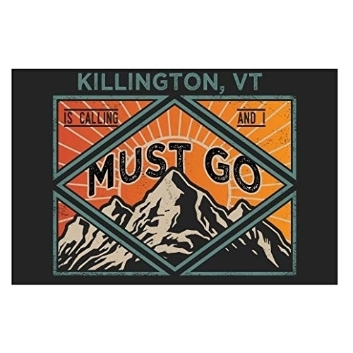 Killington Vermont 9X6-Inch Souvenir Wood Sign With Frame Must Go Design