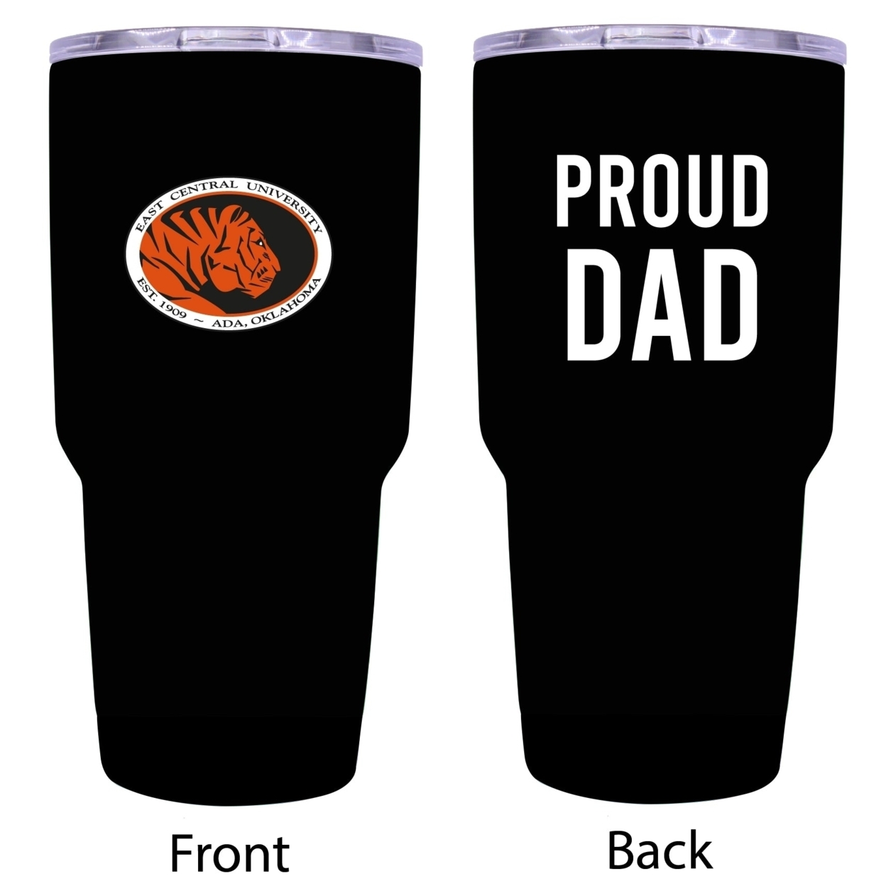East Central University Proud Dad Insulated Stainless Steel Tumbler