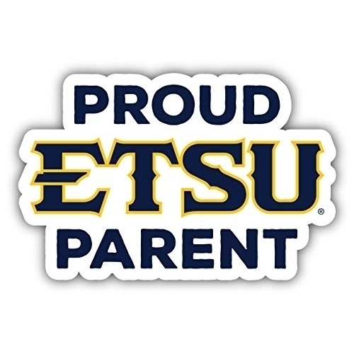 East Tennessee State University Proud Parent 4 Sticker
