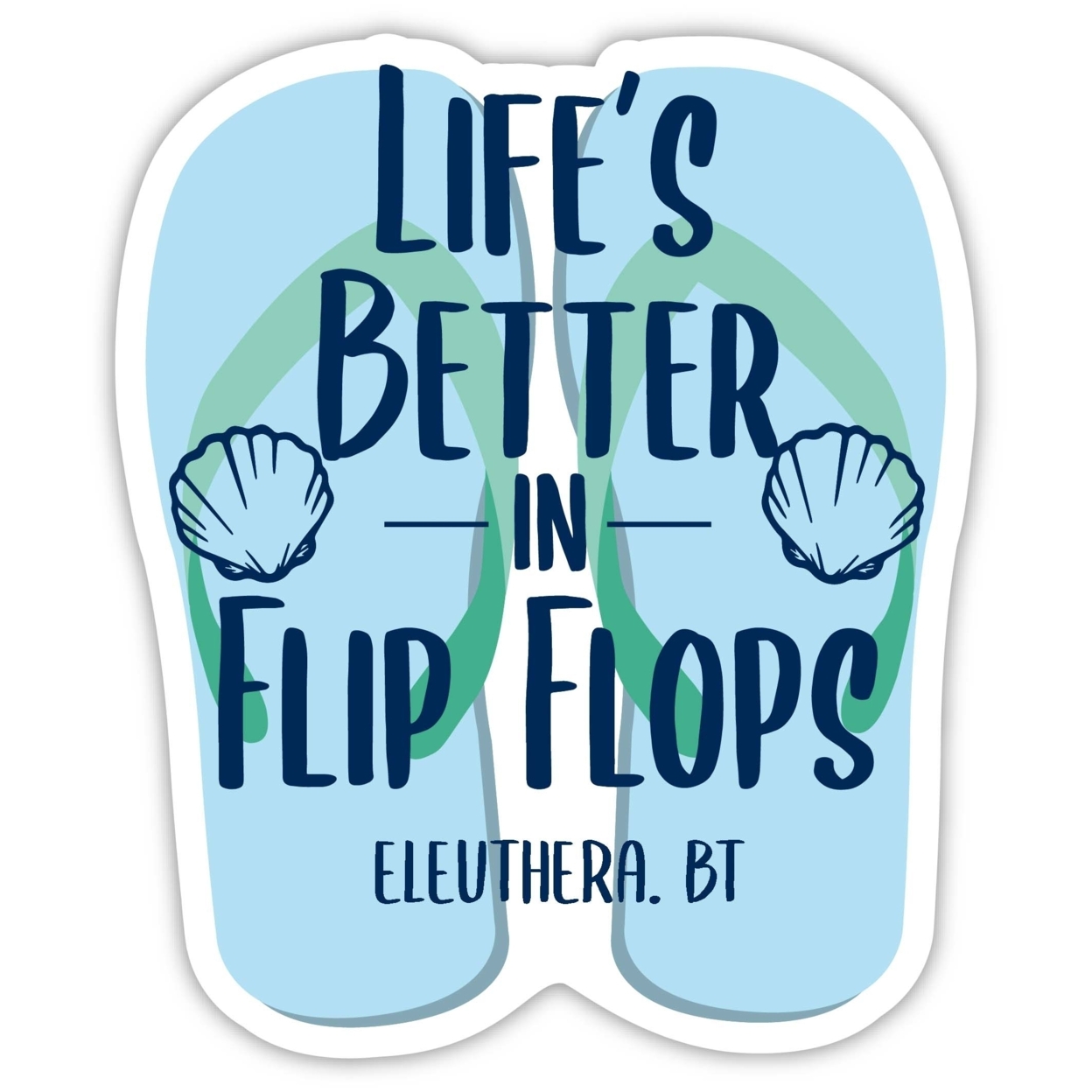 Eleuthera The Bahamas Souvenir 4 Inch Vinyl Decal Sticker Flip Flop Design