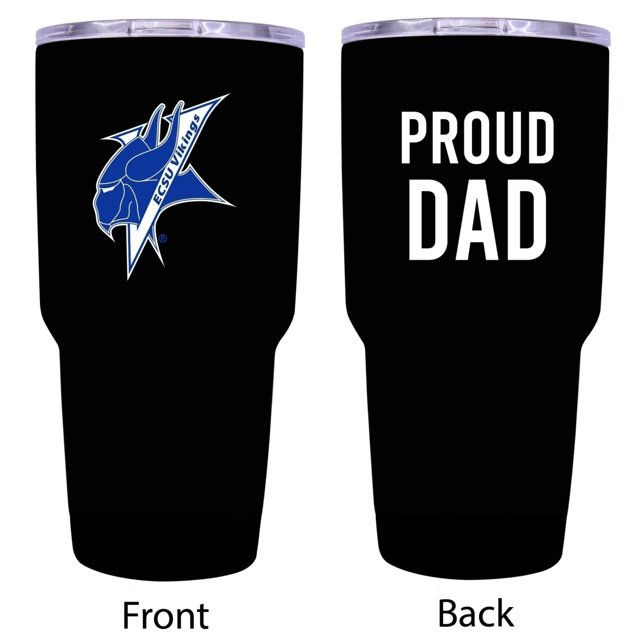 Elizabeth City State University Proud Dad Insulated Stainless Steel Tumbler