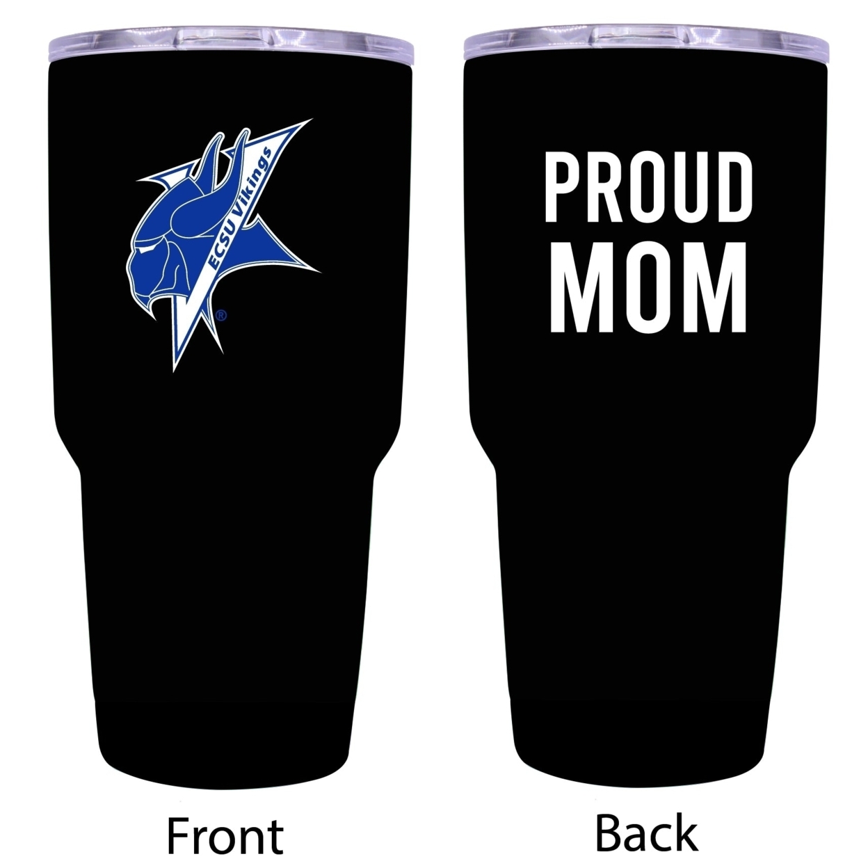 Elizabeth City State University Proud Mom Insulated Stainless Steel Tumbler