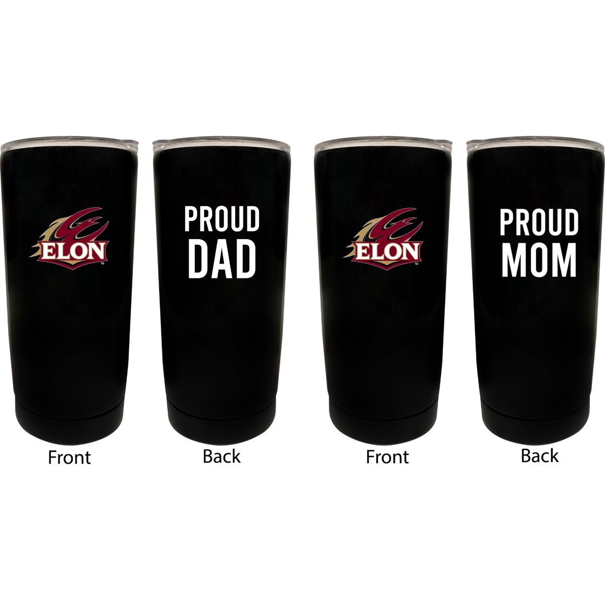 Elon University Proud Mom And Dad 16 Oz Insulated Stainless Steel Tumblers 2 Pack Black.