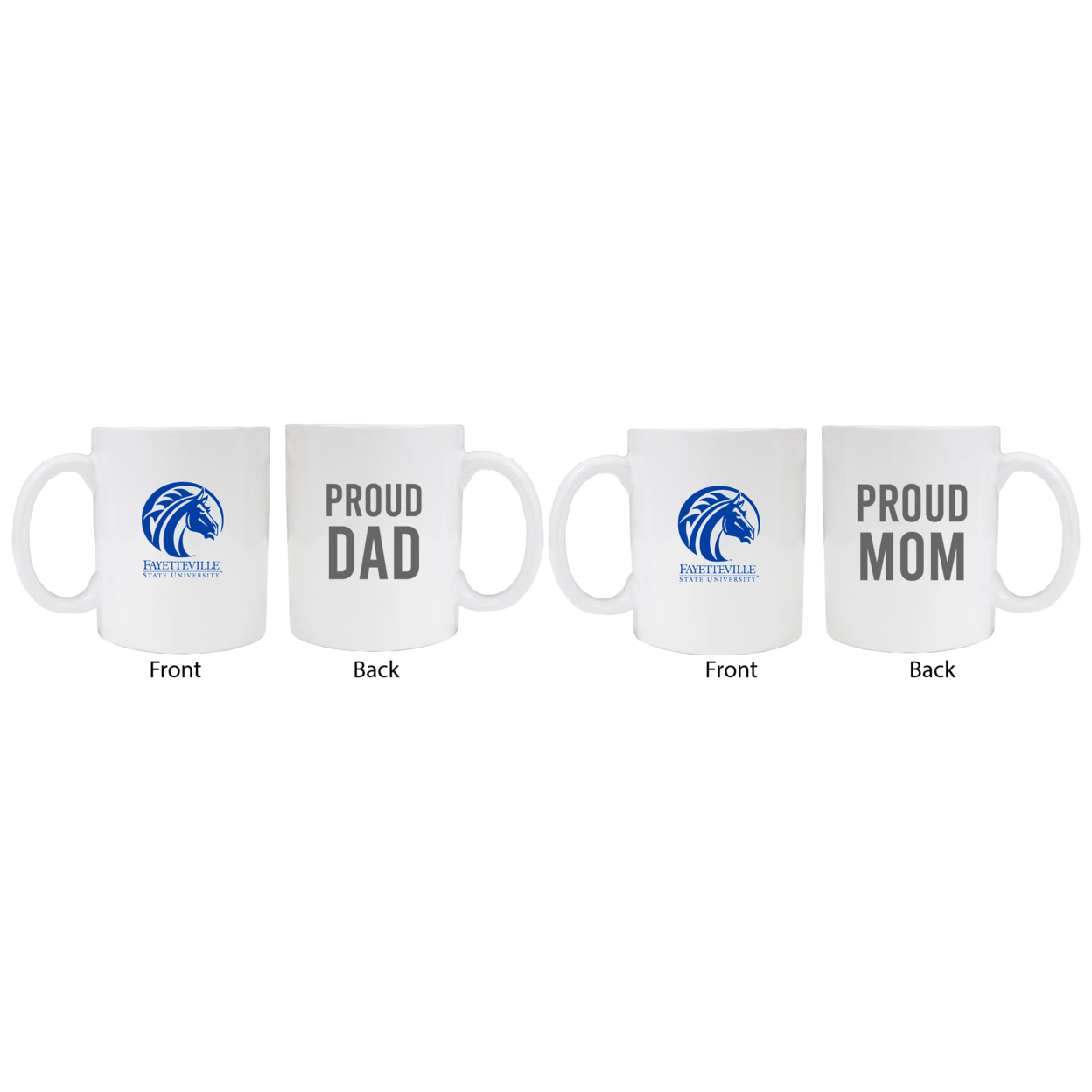 Fayetteville State University Proud Mom And Dad White Ceramic Coffee Mug 2 Pack (White).