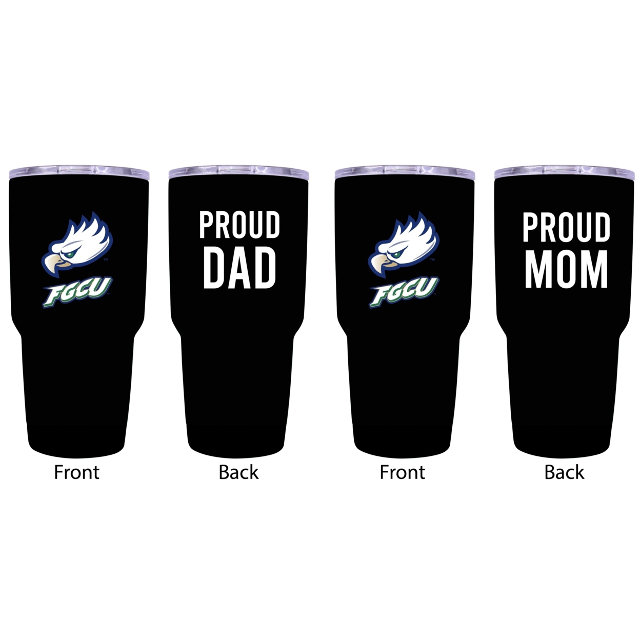Florida Gulf Coast Eagles Proud Mom And Dad 24 Oz Insulated Stainless Steel Tumblers 2 Pack Black.