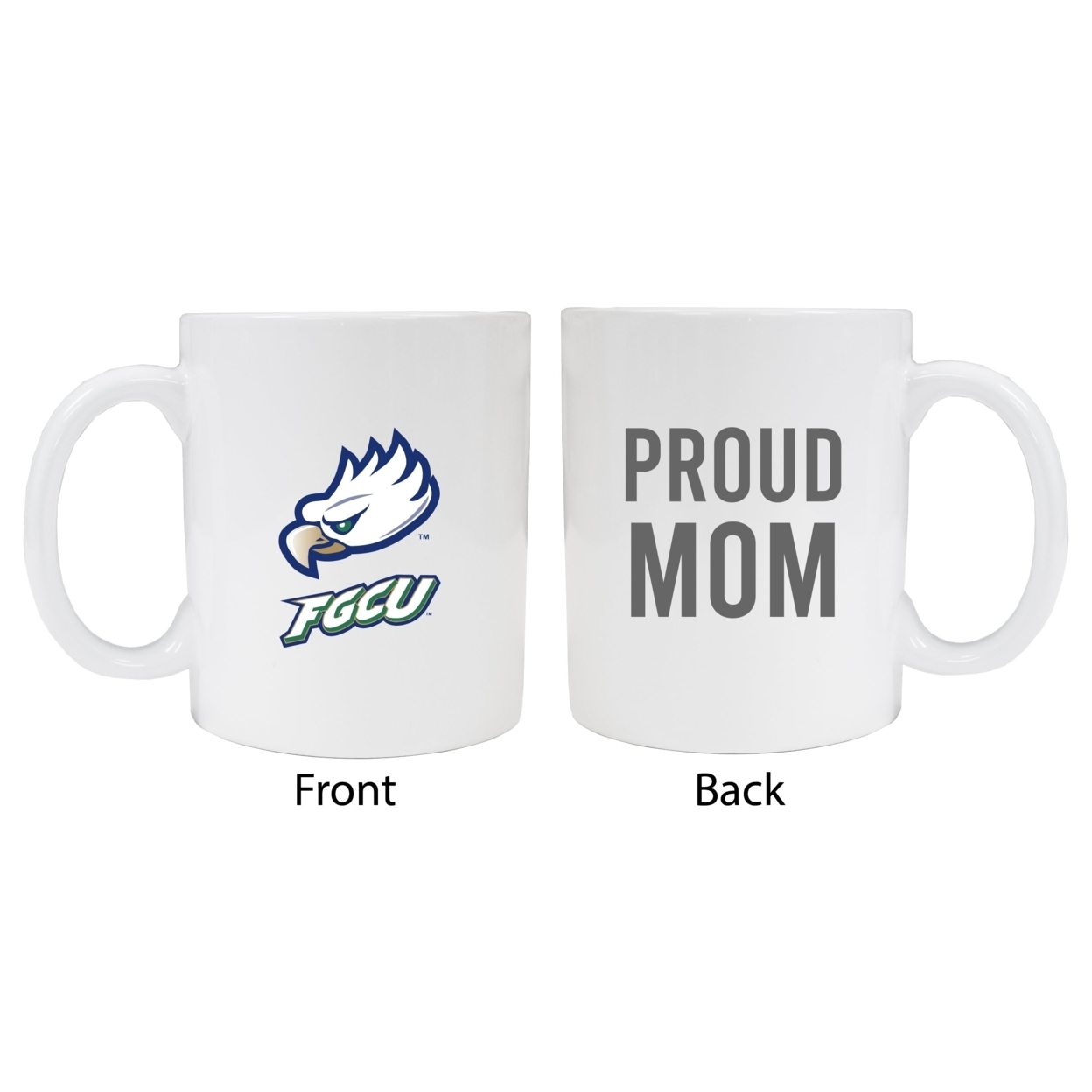Florida Gulf Coast Eagles Proud Mom Ceramic Coffee Mug - White (2 Pack)