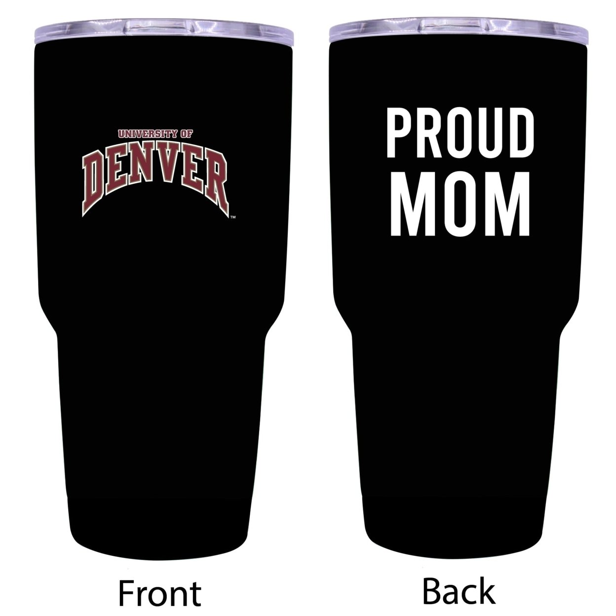 University Of Denver Pioneers Proud Mom 24 Oz Insulated Stainless Steel Tumblers Choose Your Color.