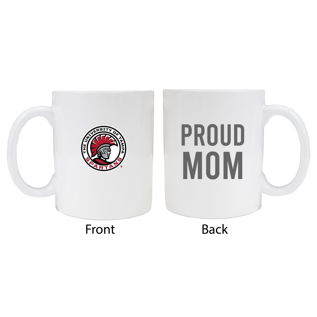 University Of Tampa Spartans Proud Mom Ceramic Coffee Mug - White