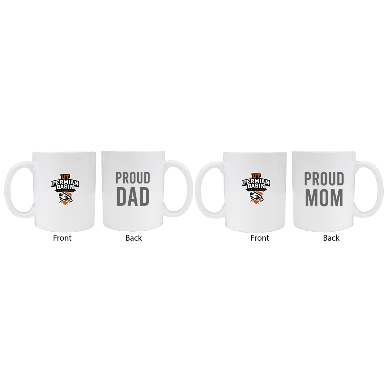 University Of Texas Of The Permian Basin Proud Mom And Dad White Ceramic Coffee Mug 2 Pack (White).
