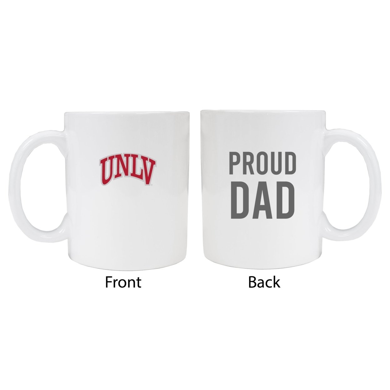 UNLV Rebels Proud Dad Ceramic Coffee Mug - White