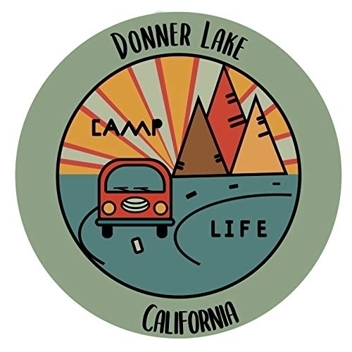 Donner Lake California Souvenir Decorative Stickers (Choose Theme And Size) - 4-Pack, 6-Inch, Camp Life