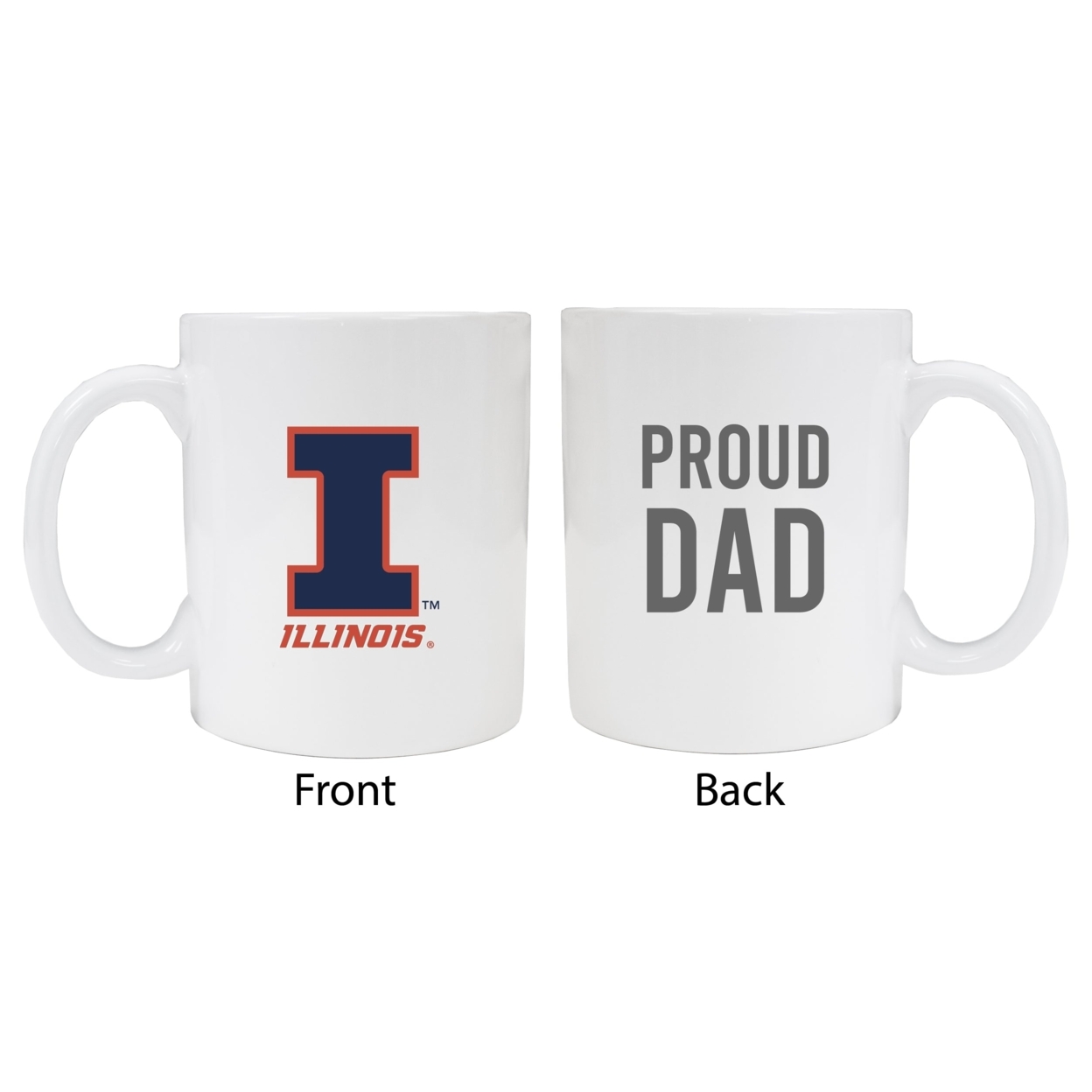 Illinois Fighting Illini Proud Dad Ceramic Coffee Mug - White