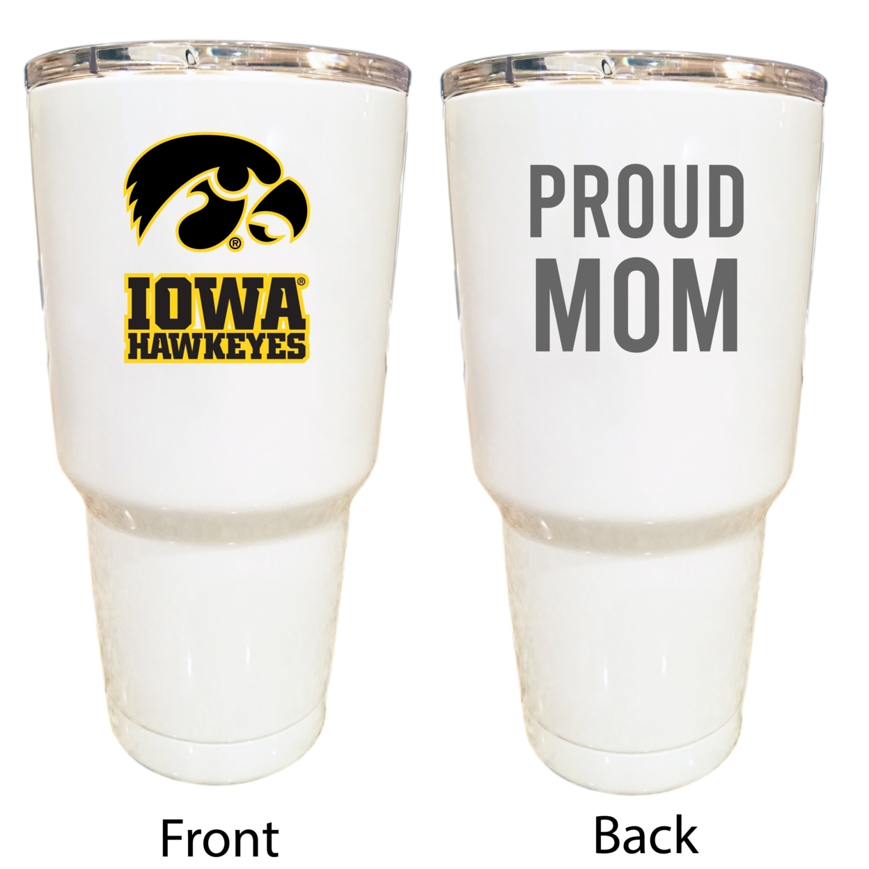 Iowa Hawkeyes Proud Mom 24 Oz Insulated Stainless Steel Tumblers Choose Your Color.
