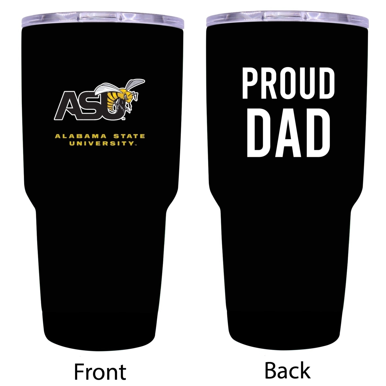 R And R Imports Alabama State University Proud Dad 24 Oz Insulated Stainless Steel Tumblers Black.
