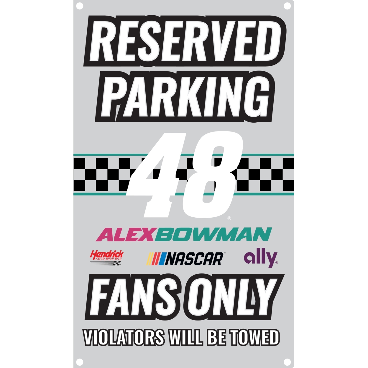 R And R Imports Alex Bowman #48 No Parking Metal Sign