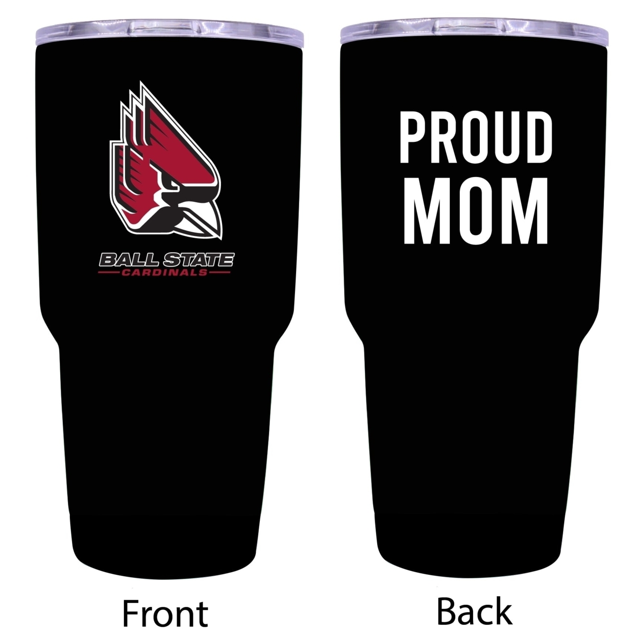 R And R Imports Ball State University Proud Mom 24 Oz Insulated Stainless Steel Tumblers Black.