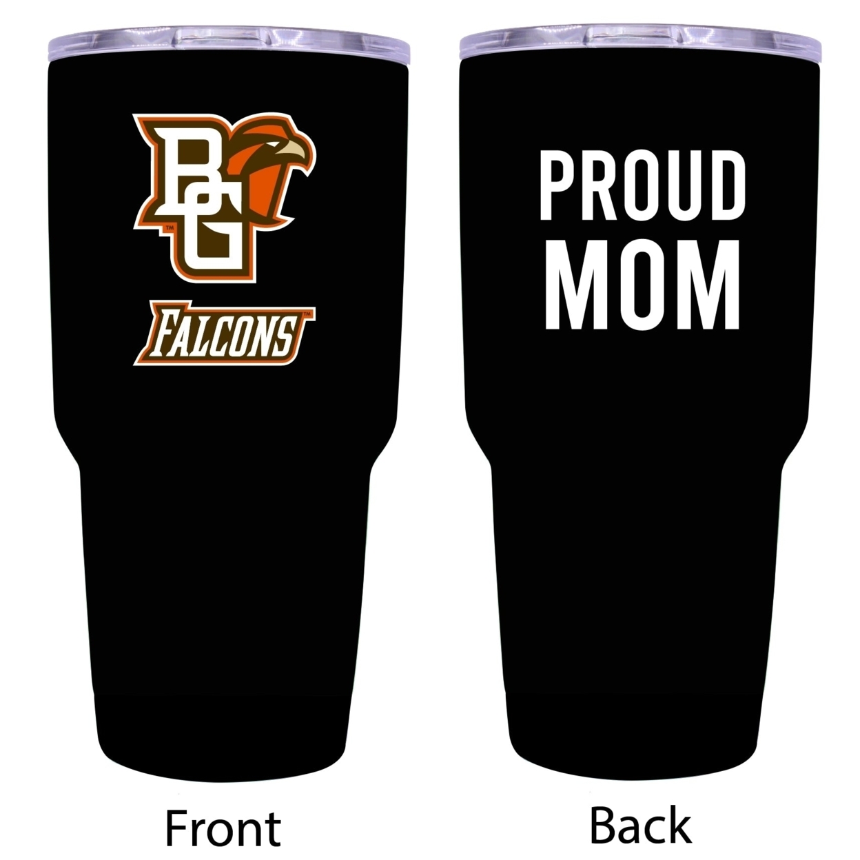 R And R Imports Bowling Green Falcons Proud Mom 24 Oz Insulated Stainless Steel Tumblers Black.
