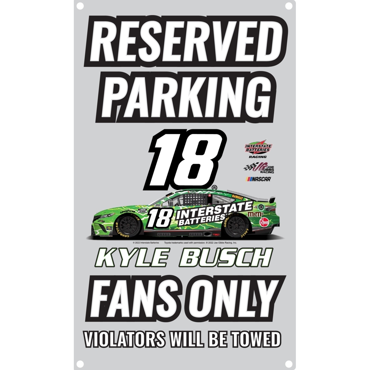 R And R Imports Nascar #18 Kyle Busch No Parking Metal Sign New For 2022