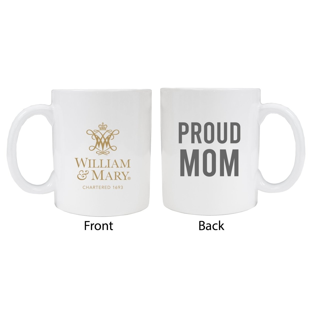 William And Mary Proud Mom Ceramic Coffee Mug - White (2 Pack)