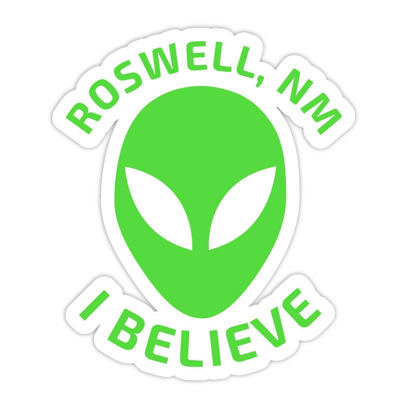 Roswell New Mexico Souvenir I Believe Alien Decal Sticker - 4 Inch