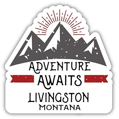 Livingston Montana Souvenir Decorative Stickers (Choose Theme And Size) - 4-Inch, Adventures Awaits