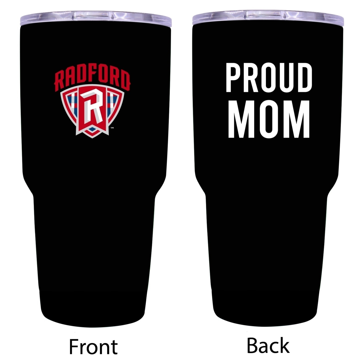 R And R Imports Radford University Highlanders Proud Mom 24 Oz Insulated Stainless Steel Tumblers Black.
